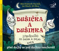 Mluvené slovo Dušička a Dušinka