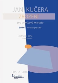 Noty Jan Kučera: Zrození