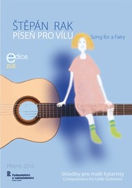 Noty Štěpán Rak: Píseň pro vílu (Skladby pro malé kytaristy)