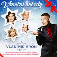 Hudba Vladimír Hron a hosté: Vánoční hvězdy