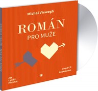 Mluvené slovo Michal Viewegh: Román pro muže