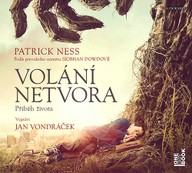 Mluvené slovo Patrick Ness: Volání netvora