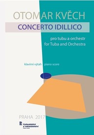 Noty Otomar Kvěch: Concerto idillico pro tubu a orchestr