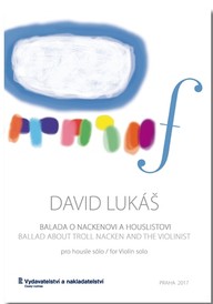 Noty David Lukáš: Balada o Nackenovi a houslistovi