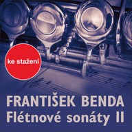 Hudba František Benda: Flétnové sonáty II