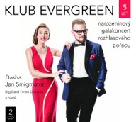Hudba Klub Evergreen 5 let