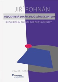 Noty Jiří Pohnán: Rudolfinská sonáta pro žesťové kvinteto