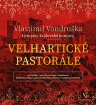 Mluvené slovo Vlastimil Vondruška: Velhartické pastorále