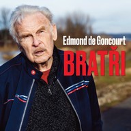 Mluvené slovo Edmond de Goncourt: Bratři