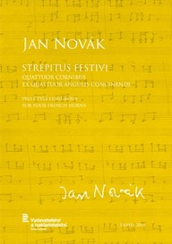 Noty Jan Novák: Strepitus festivi pro čtyři lesní rohy