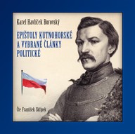 Mluvené slovo Epištoly kutnohorské a vybrané články politické