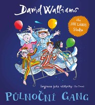 Mluvené slovo David Walliams: Půlnoční gang