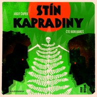 Mluvené slovo Josef Čapek: Stín kapradiny