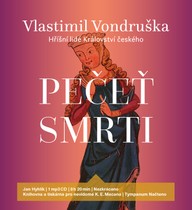 Mluvené slovo Vlastimil Vondruška: Pečeť smrti