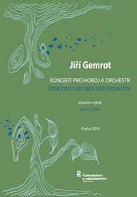 Noty Jiří Gemrot: Koncert pro hoboj a orchestr / klavírní výtah