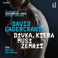 Mluvené slovo David Lagercrantz: Dívka, která musí zemřít - Milénium 6