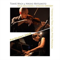 Hudba Tomáš Mach & Hiroko Matsumoto Play Dalibor C. Vačkář