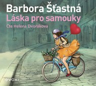 Mluvené slovo Barbora Šťastná: Láska pro samouky