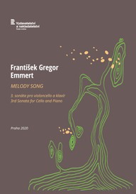 Noty František Gregor Emmert: Melody song (3. sonáta pro violoncello a klavír)