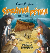 Mluvené slovo Enid Blyton: Správná pětka na útěku