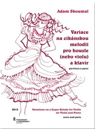 Týdeník Rozhlas Adam Skoumal: Variace na cikánskou melodii pro housle (nebo violu) a klavír