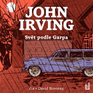 Mluvené slovo John Irving: Svět podle Garpa