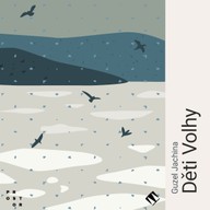 Mluvené slovo Guzel Jachina: Děti Volhy