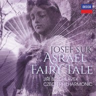 Hudba Josef Suk: Asrael / Fairy Tale