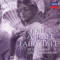Hudba Josef Suk: Asrael / Fairy Tale
