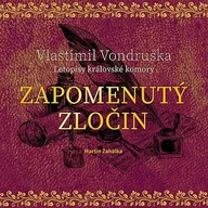 Mluvené slovo Vlastimil Vondruška: Zapomenutý zločin