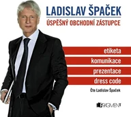 Mluvené slovo Ladislav Špaček: Úspěšný obchodní zástupce