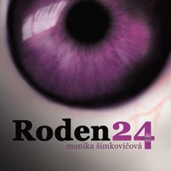 Mluvené slovo Monika Šimkovičová: Roden24 (slovensky)