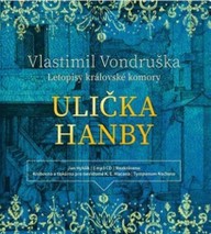 Mluvené slovo Vlastimil Vondruška: Ulička hanby