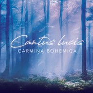 Hudba Carmina Bohemica: Cantus lucis