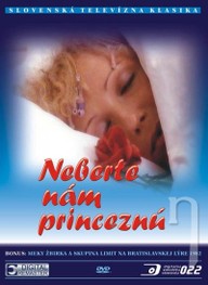 DVD Neberte nám princeznú