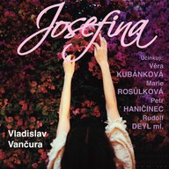 Mluvené slovo Vladislav Vančura: Josefina