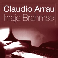 Hudba Claudio Arrau hraje Brahmse