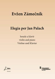 Noty Evžen Zámečník: Elegia per Jan Palach