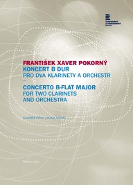 Noty František Xaver Pokorný: Koncert B dur pro dva klarinety a orchestr / klavírní výtah (ed. J. Fuksa a E. Drápela)