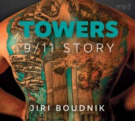 Mluvené slovo Jiří Boudník: TOWERS, 9/11 STORY