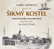 Mluvené slovo Karin Lednická: Šikmý kostel 2