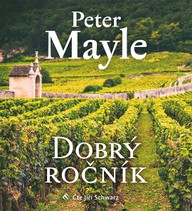 Mluvené slovo Peter Mayle: Dobrý ročník