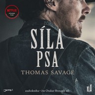 Mluvené slovo Thomas Savage: Síla psa