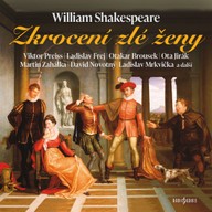 Mluvené slovo William Shakespeare: Zkrocení zlé ženy (2000)