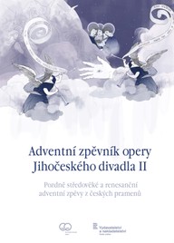 Noty Adventní zpěvník opery Jihočeského divadla II