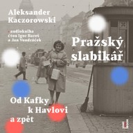 Mluvené slovo Aleksander Kaczorowski: Pražský slabikář