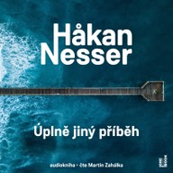 Mluvené slovo Hakan Nesser: Úplně jiný příběh