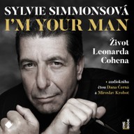 Mluvené slovo Sylvie Simmonsová: I´am your man