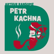 Mluvené slovo Arthur Ransome: Petr Kachna