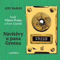 Mluvené slovo Jeff Baron: Návštěvy u pana Greena